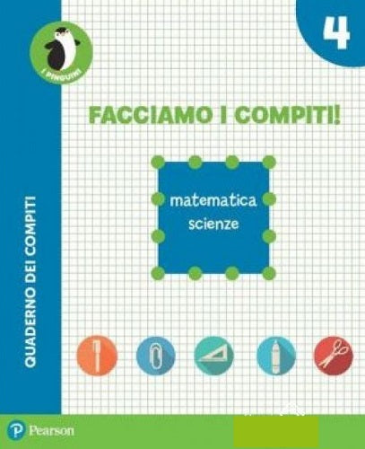 Facciamo i compiti! Scienze-Matematica vol.4 - Pearson