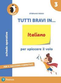 Tutti bravi in... italiano 3 - Schede operative