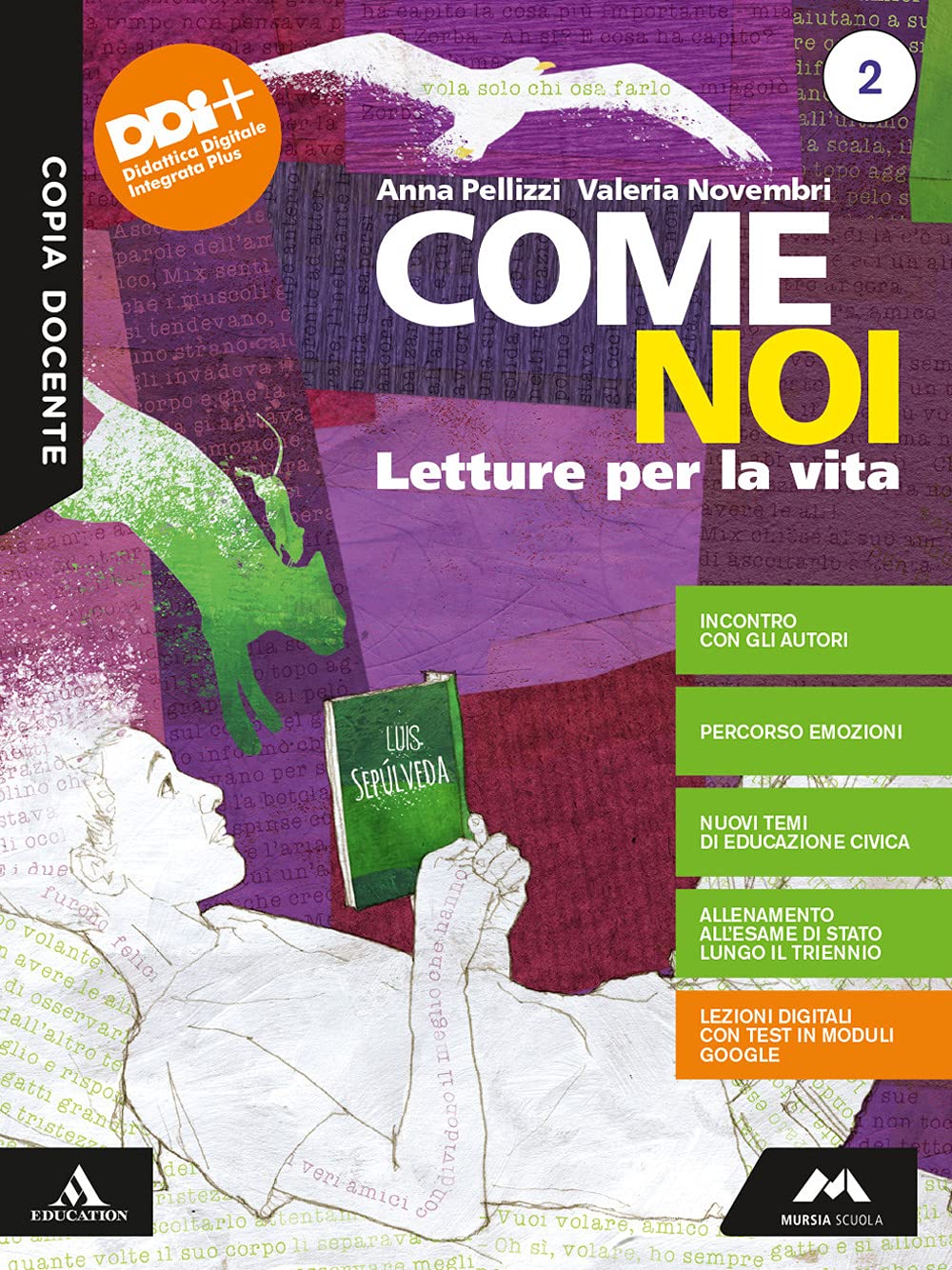 Come noi. -Letture per la vita 2 - Centroscuola