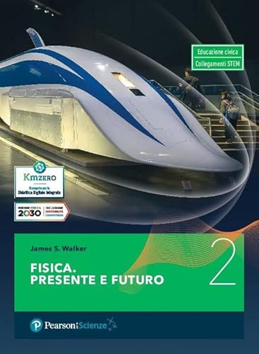 Fisica Presente e Futuro Vol 2 - Linx Editore - usato