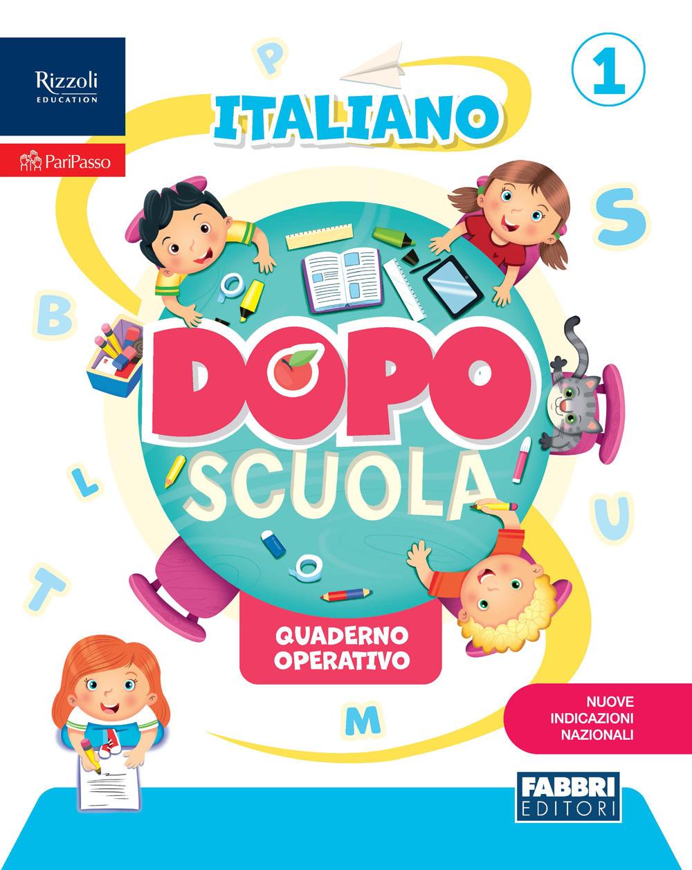 Dopo scuola. Italiano. Vol. 1 - Fabbri