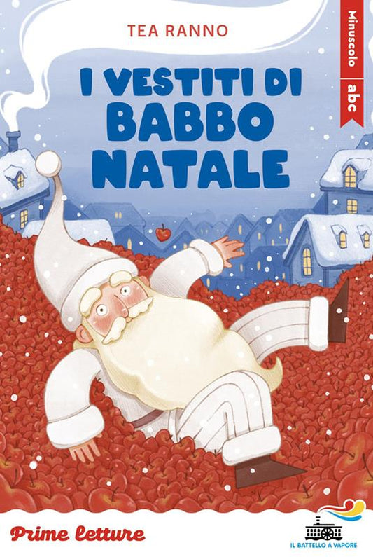 I vestiti di Babbo Natale - Piemme Battello a Vapore