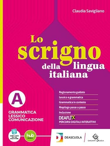 Lo Scrigno della Lingua Italiana Vol A+B - Garzanti - usato