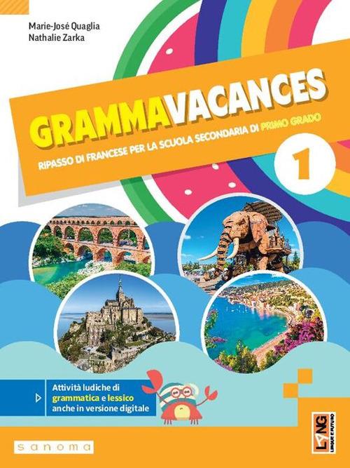 Grammavacances 1 - Marie-José Quaglia, Nathalie Zarka - Lang