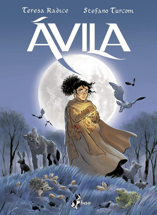 Ávila - Teresa Radice, Stefano Turconi - Bao Publishing - copertina