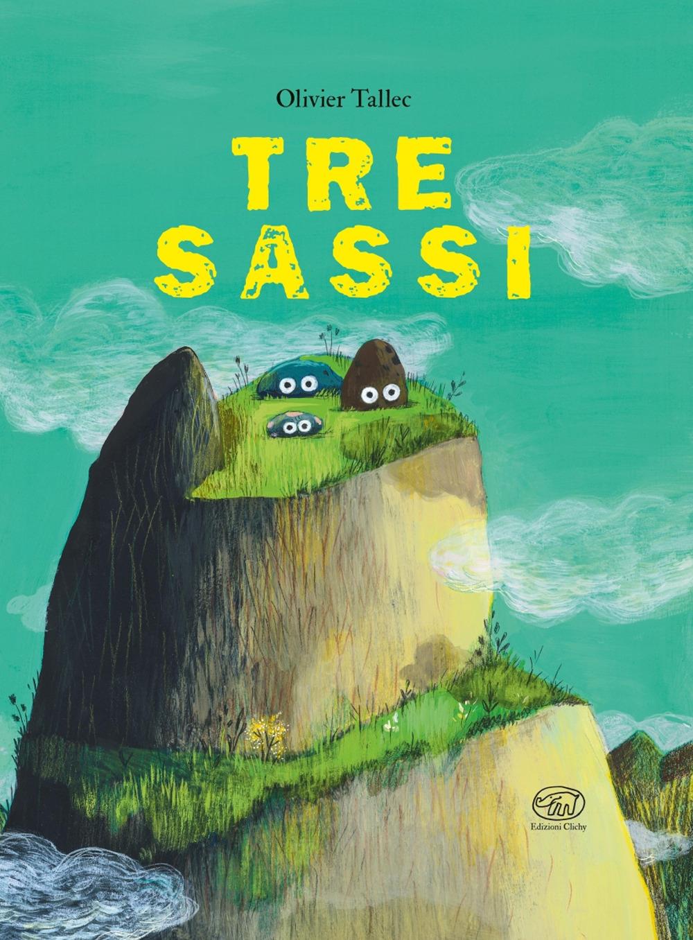 Tre sassi - Olivier Tallec - Clichy