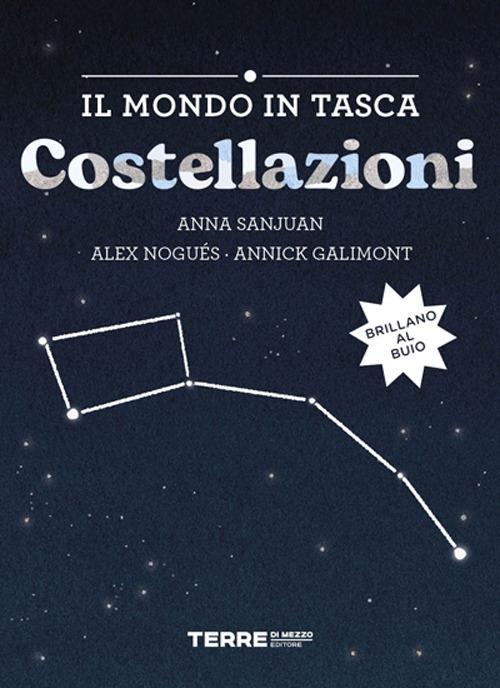 Costellazioni. Il mondo in tasca - Terre di Mezzo