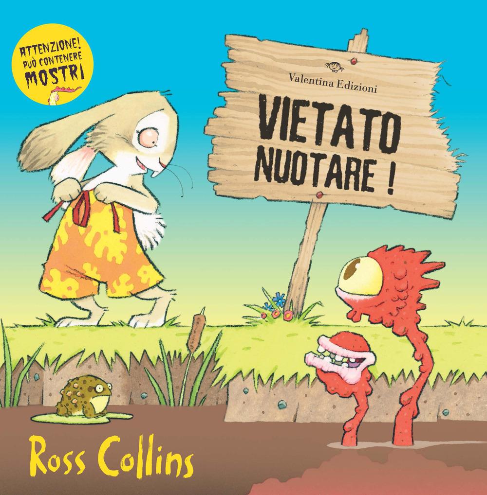 Vietato nuotare! - Ross Collins - Valentina Edizioni