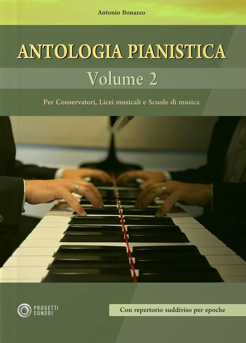 Copertina di Antologia pianistica vol. 2, di Antonio Bonazzo - Progetti Sonori