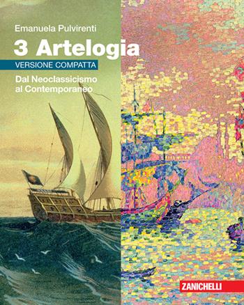 Artelogia Versione Compatta - Volume 3 (Ldm) Dal Neoclassicismo Al Contemporaneo  3 - Centroscuola