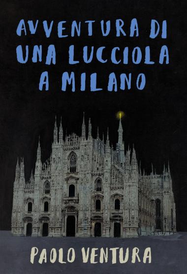 Avventura di una lucciola a Milano