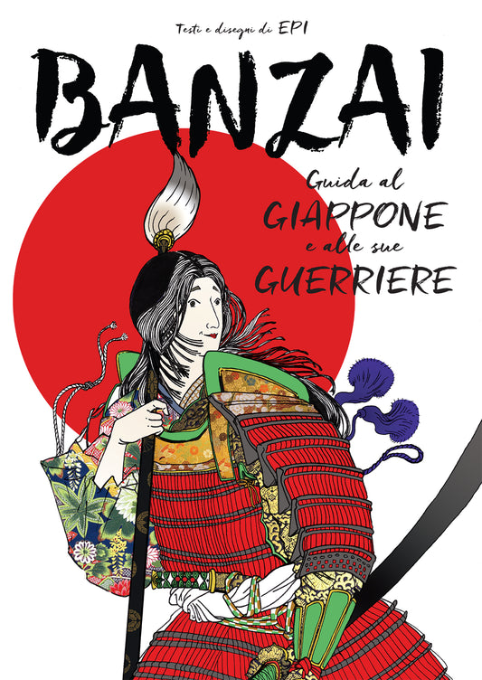 Banzai - Guida al Giappone e alle sue guerriere