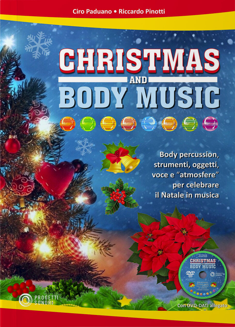Copertina di Christmas and Body Music, di Ciro Paduano e Riccardo Pinotti - Progetti Sonori