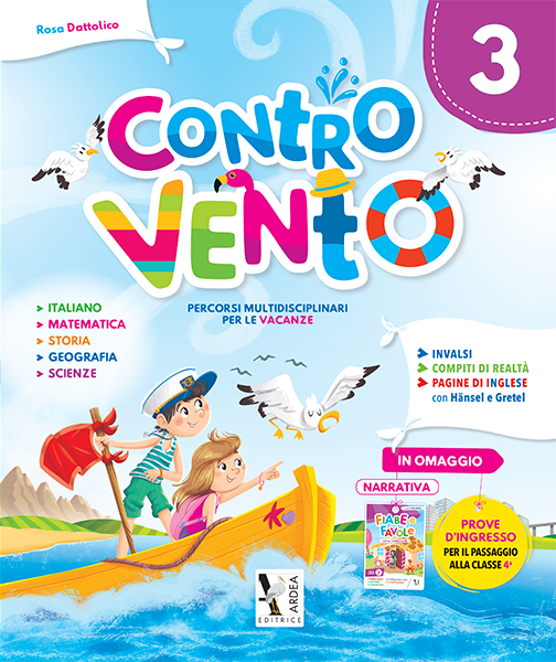 Contro Vento 3 - libro vacanze per la scuola primaria, Ardea Editrice
