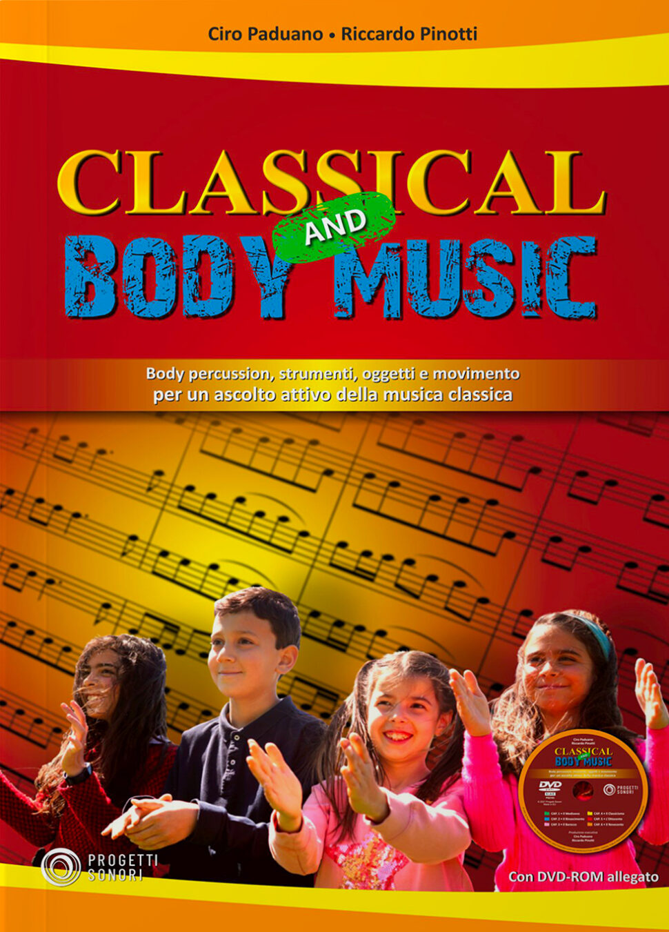 Copertina di Classical and Body Music, di Ciro Paduano e Riccardo Pinotti - Progetti Sonori