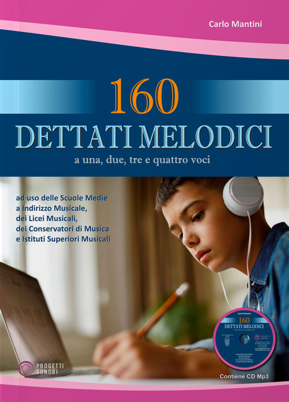 Copertina di 160 dettati melodici, di Carlo Mantini - Progetti Sonori