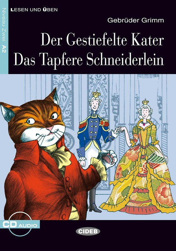 Der Gestiefelte Kater - Das Tapfere Schneiderlein - Centroscuola
