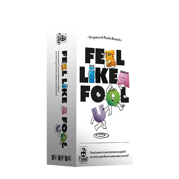 Feel Like a Fool - Centroscuola