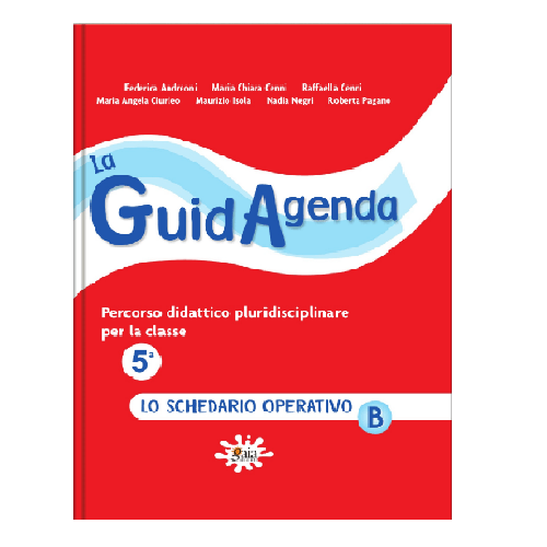 La GuidAgenda classe 5ª - Schedario operativo B - Gaia