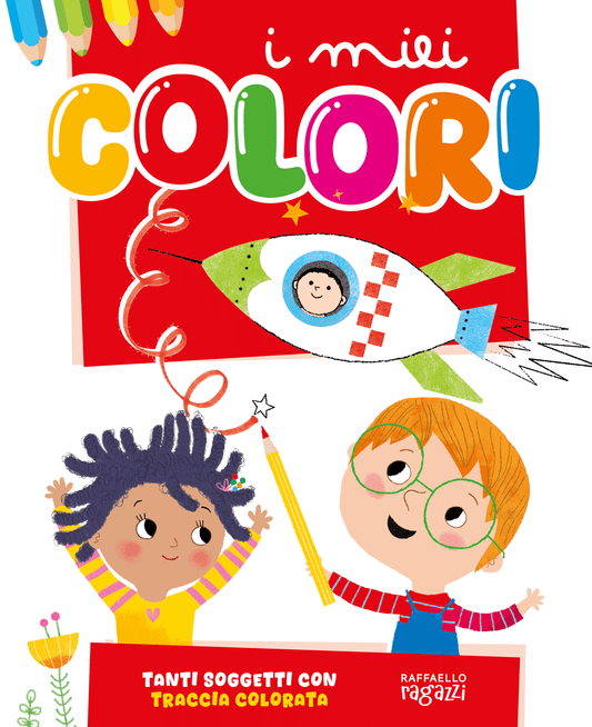 I miei colori - Rosso, album da colorare con pennarelli, Raffaello Ragazzi