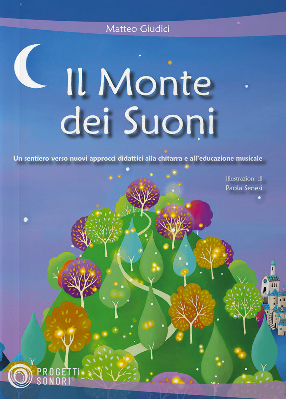 Copertina di Il Monte dei Suoni, di Matteo Giudici - Progetti Sonori