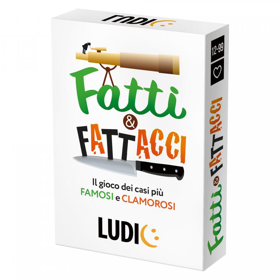 Fatti e Fattacci