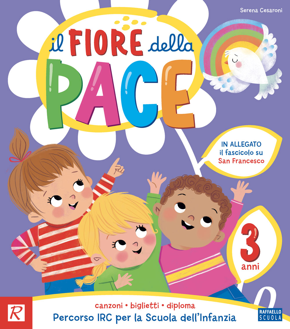 Il fiore della pace - Quaderno Operativo 3 anni - Serena Cesaroni - Raffaello, copertina