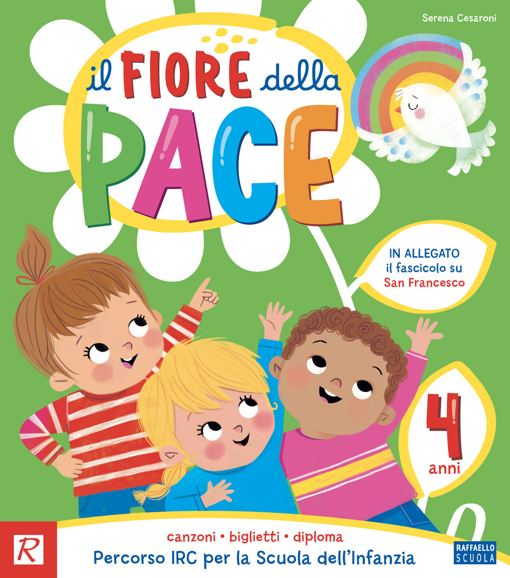 Il fiore della pace - Quaderno Operativo 4 anni - Serena Cesaroni - Raffaello, copertina
