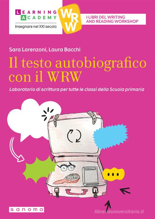 Il testo autobiografico con il WRW - Centroscuola