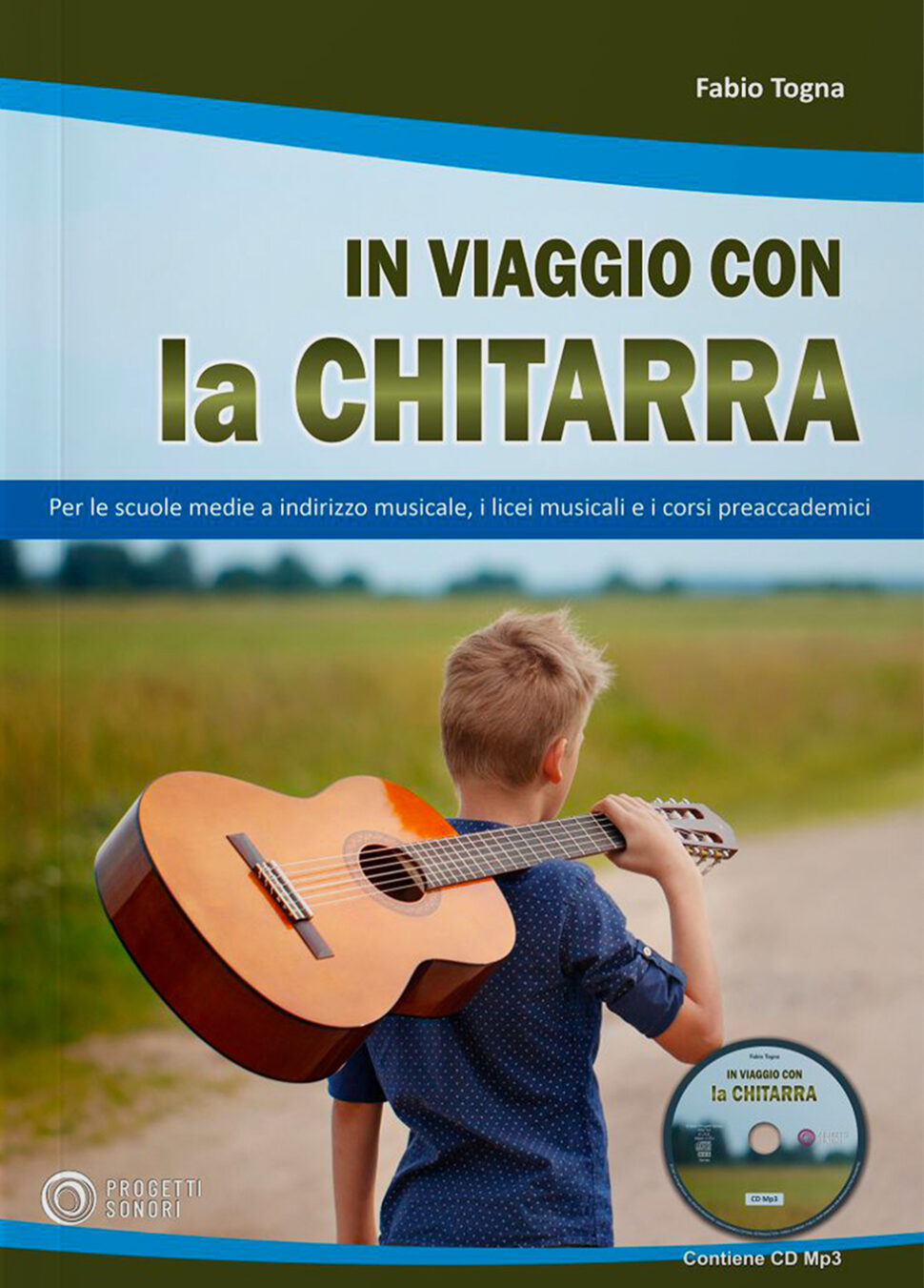 Copertina di In viaggio con la chitarra, di Fabio Togna - Progetti Sonori