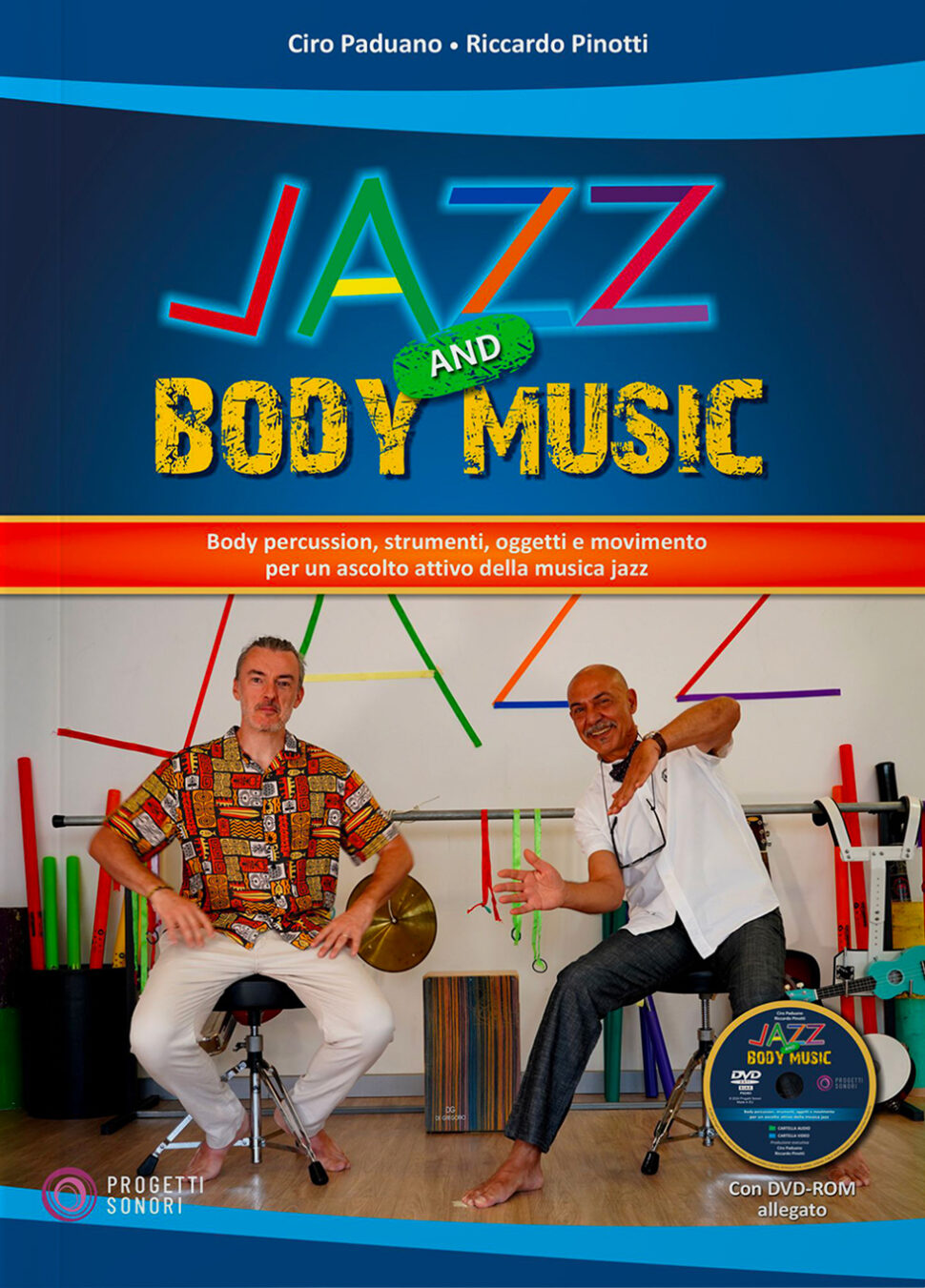 Copertina di Jazz and Body Music, di Ciro Paduano e Riccardo Pinotti - Progetti Sonori