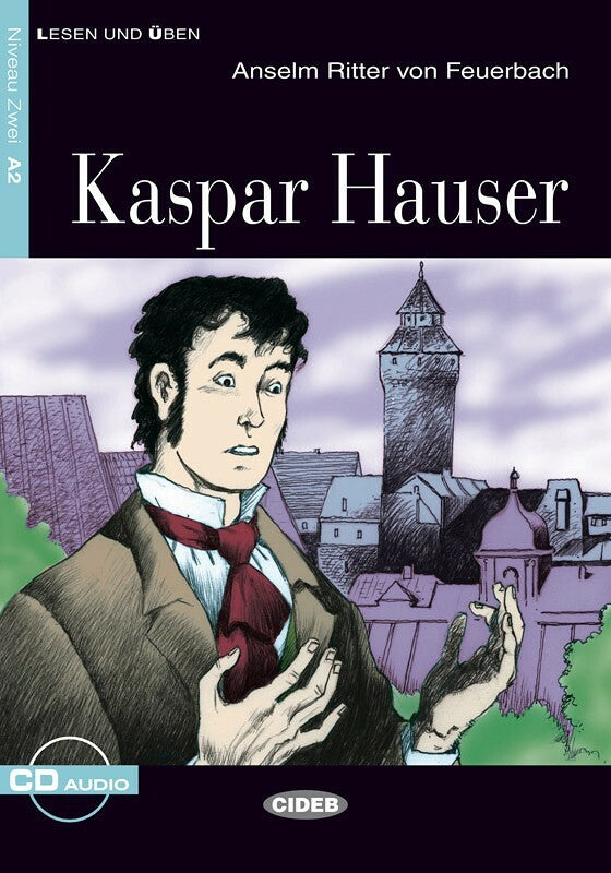 Kaspar Hauser - Centroscuola