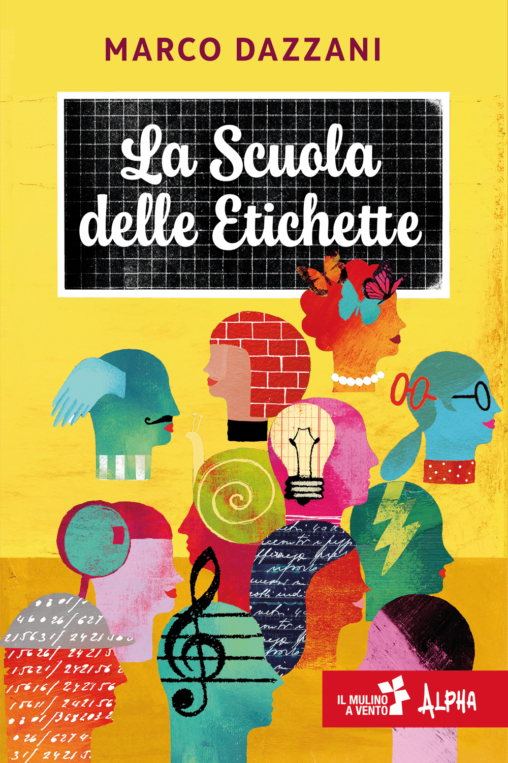 La Scuola delle etichette - Marco Dazzani, Raffaello, collana Il Mulino a Vento Alpha