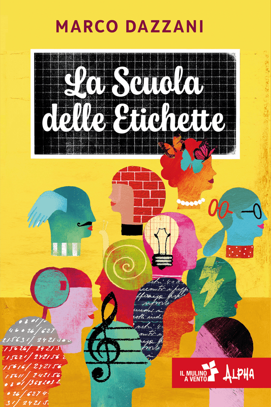 La Scuola delle etichette - Marco Dazzani, Raffaello, collana Il Mulino a Vento Alpha