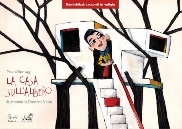 La casa sull'albero, versione Kamishibai, Mauro Speraggi e Giuseppe Vitale, Artebambini