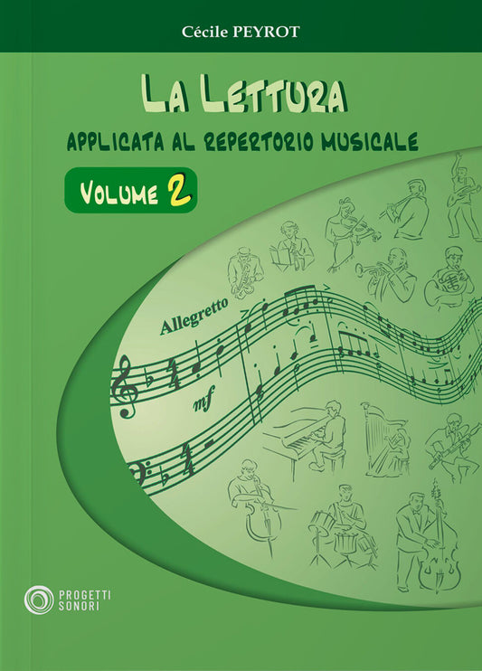 Copertina di Lettura applicata al repertorio musicale 2, di Cécile Peyrot - Progetti Sonori