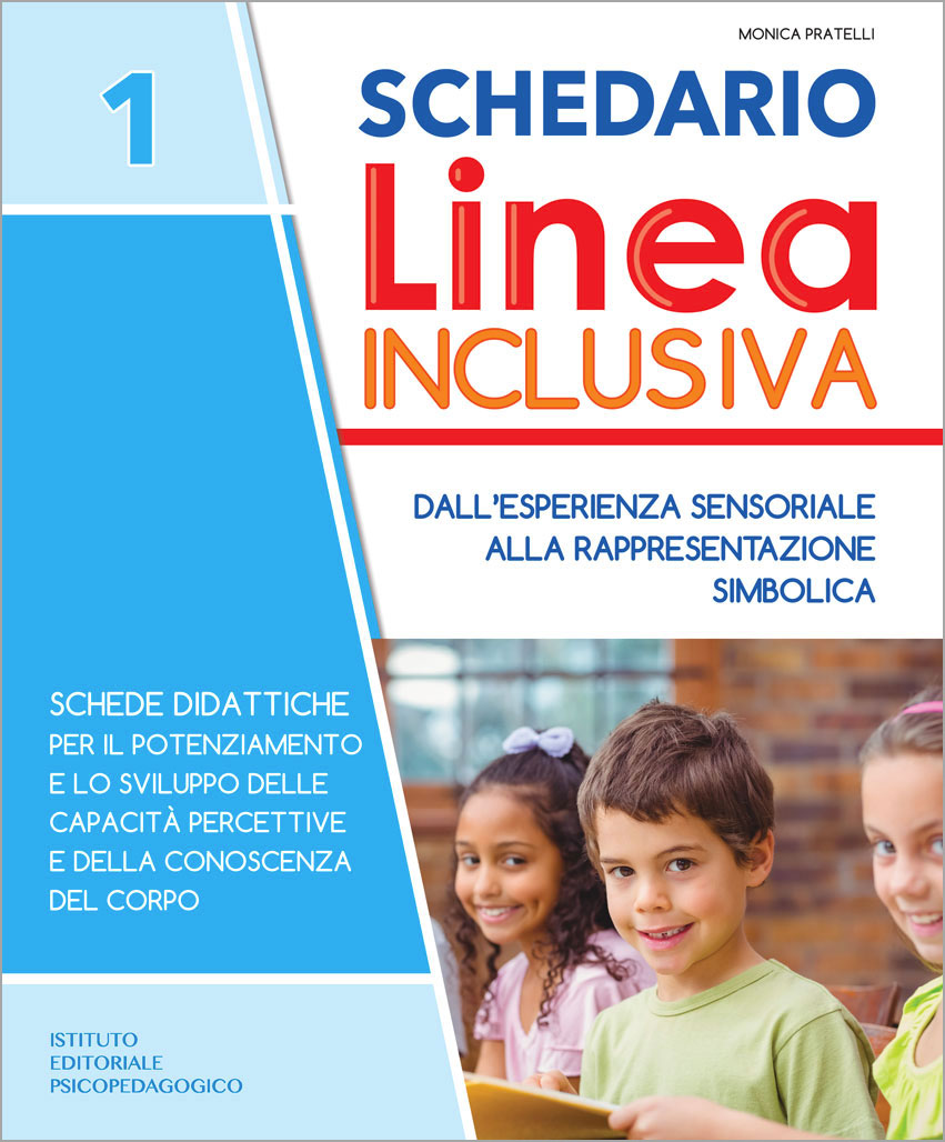 Copertina Schedario Linea Inclusiva 1 - Dall'esperienza sensoriale alla rappresentazione simbolica, Tre Sei Scuola, scuola primaria BES DSA