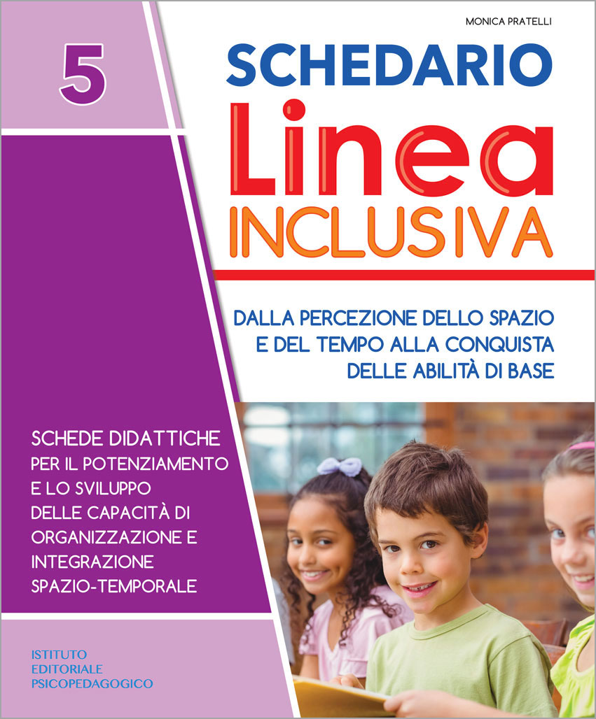 Copertina Schedario Linea Inclusiva - Dalla percezione dello spazio e del tempo alla conquista delle abilità di base, Tre Sei Scuola, scuola primaria BES DSA
