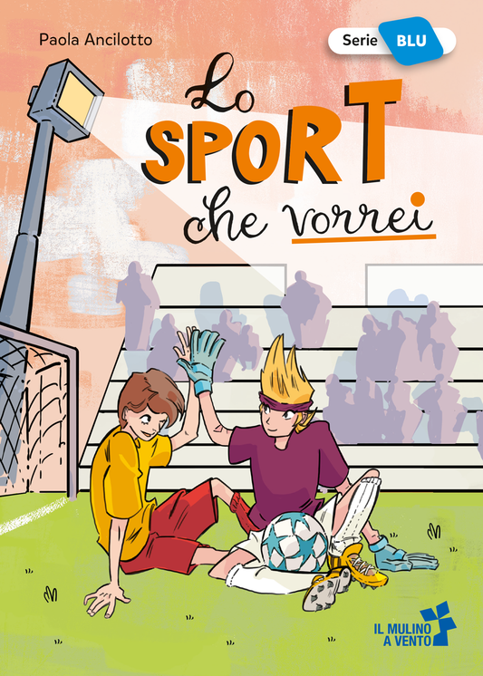 Lo sport che vorrei - Paola Ancilotto - Raffaello