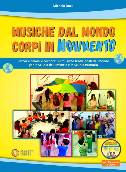 Copertina di Musiche dal mondo, corpi in movimento, di Michela Duca - Progetti Sonori