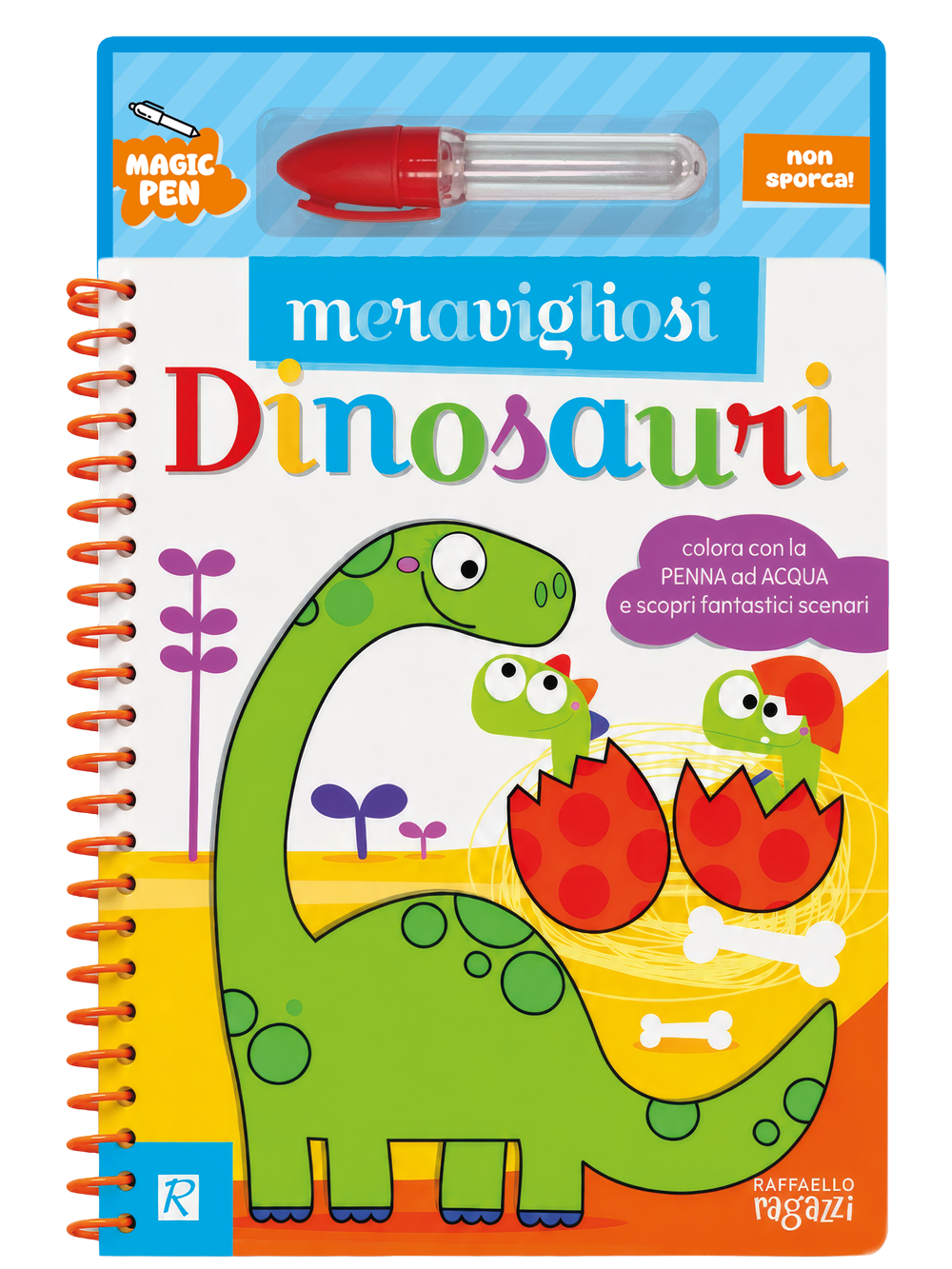 Meravigliosi dinosauri - Magic pen - Raffaello Ragazzi - copertina 3D