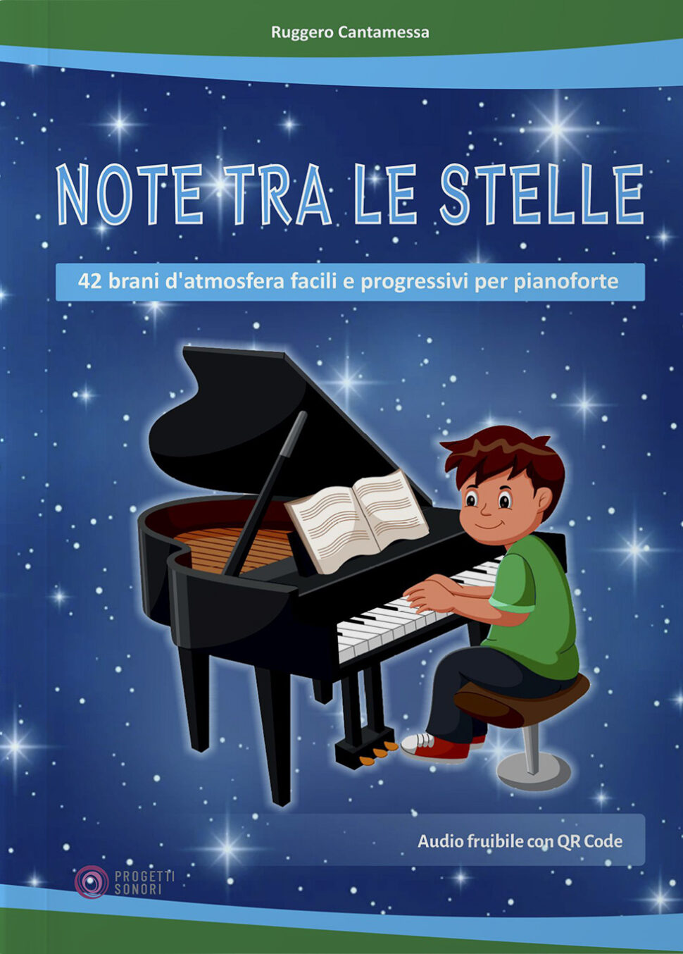 Copertina di Note tra le stelle, di Ruggero Cantamessa - Progetti Sonori