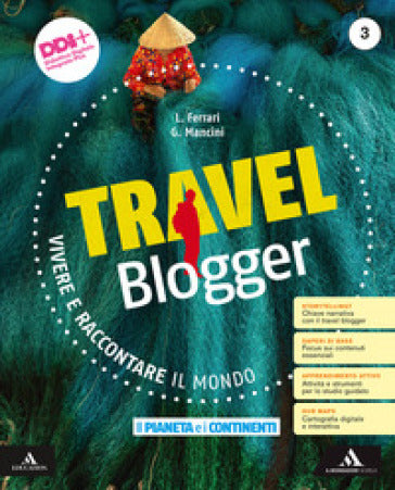 Travel Blogger Vol. 3 - Le Monnier Scuola
