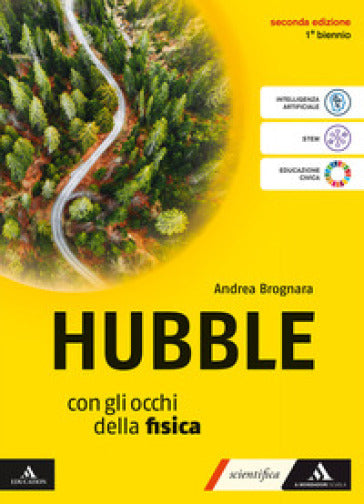 Hubble Volume unico - Andrea Brognara - Mondadori Scuola