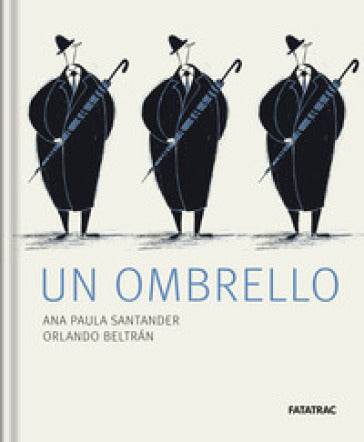 Un ombrello - copertina, Ana-Paula Santander, Fatatrac