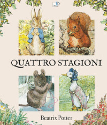 Quattro stagioni - Beatrix Potter - Pulce Editore