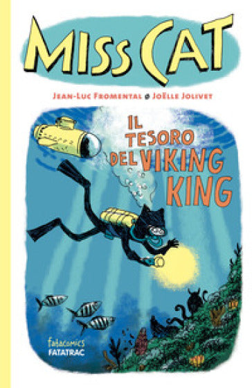 Il tesoro del Viking King - Miss Cat, copertina, Jean-Luc Fromental, Fatatrac