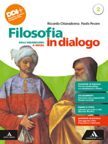 Filosofia in dialogo Vol. 2 - Mondadori Scuola