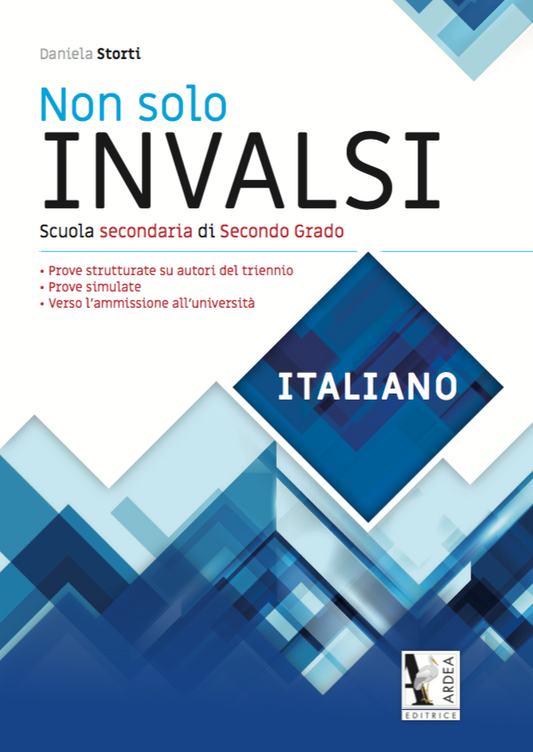 Non solo Invalsi - Italiano - quaderno operativo per la Prova Nazionale di Italiano, Ardea Editrice