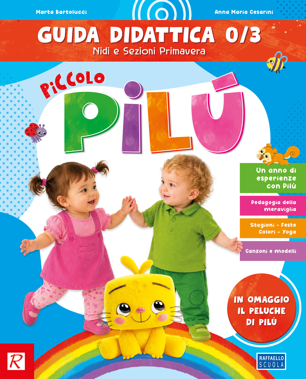 Piccolo Pilù - Guida didattica 0/3 anni - Cesarini, Bartolucci - Raffaello, copertina